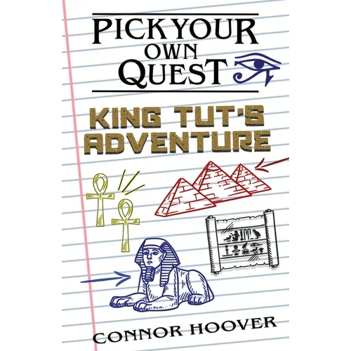 Pick Your Own Quest: King Tut's Adventure - Paperback