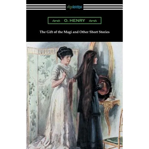 The Gift of the Magi and Other Short Stories - Paperback
