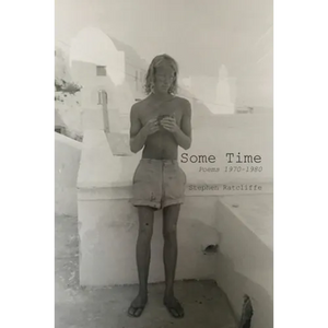 Some Time: Poems 1970 - 1980 - Paperback