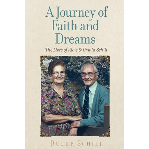 A Journey of Faith and Dreams - Paperback