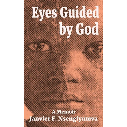 Eyes Guided by God: A Memoir - Paperback