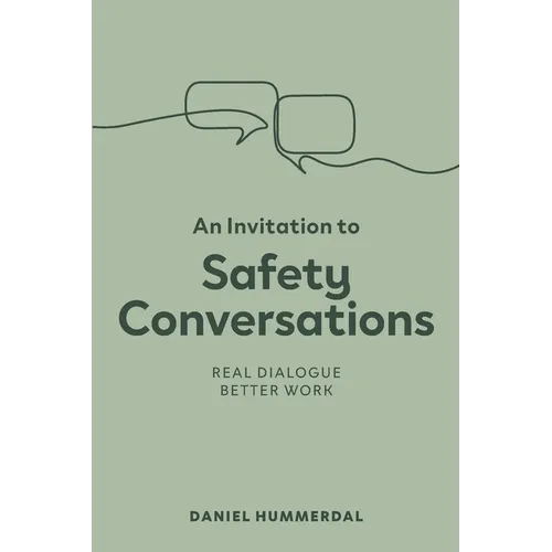 An Invitation to Safety Conversations - Paperback