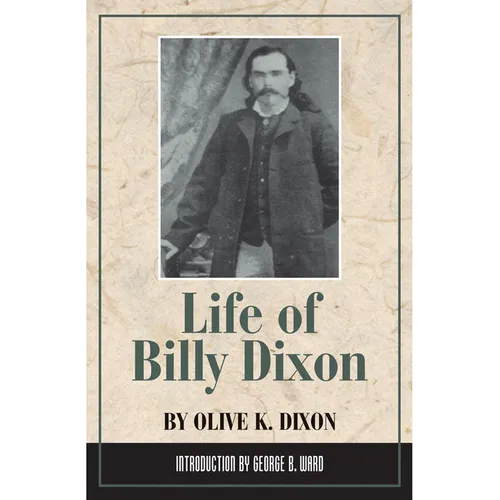 Life of Billy Dixon - Paperback