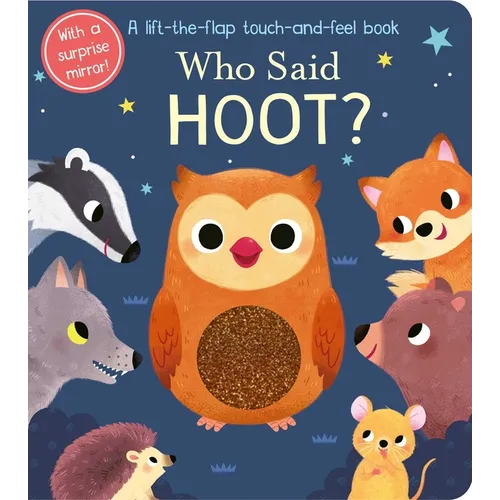 Who Said Hoot? - Board Book