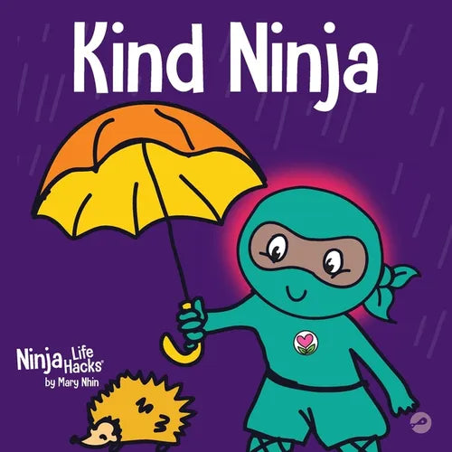 Kind Ninja: A Children's Book About Kindness - Paperback