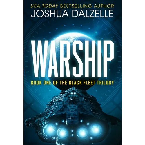 Warship (Black Fleet Saga, Book 1) - Hardcover