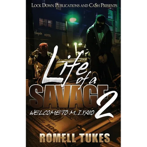 Life of a Savage 2: Welcome to M.I.YAYO - Paperback