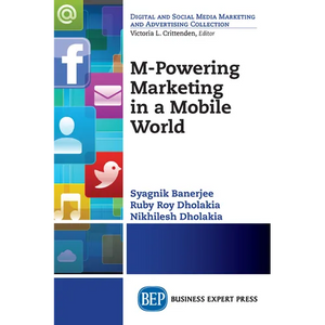 M-Powering Marketing in a Mobile World - Paperback