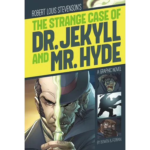 The Strange Case of Dr. Jekyll and Mr. Hyde: A Graphic Novel - Paperback
