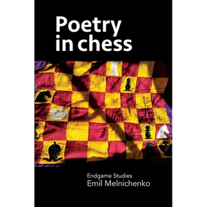 Poetry in chess: Endgame Studies - Paperback