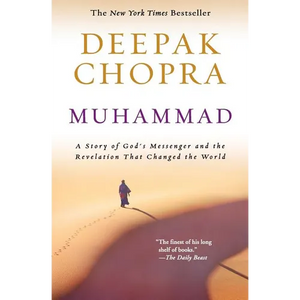 Muhammad: A Story of God's Messenger and the Revelation That Changed the World - Paperback