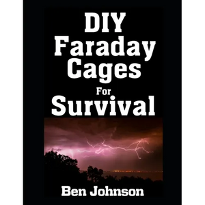 DIY Faraday Cages For Survival - Paperback