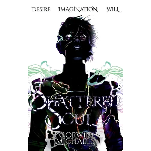 Shattered Soul - Hardcover