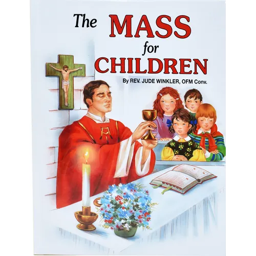 The Mass for Children - Hardcover