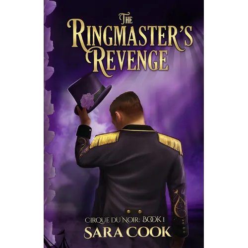 The Ringmaster's Revenge: Romantic Suspense Novel - Paperback