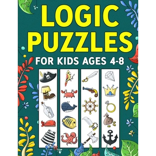 Logic Puzzles for Kids Ages 4-8 - Paperback
