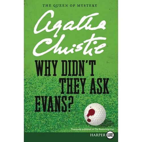 Why Didn't They Ask Evans? - Paperback
