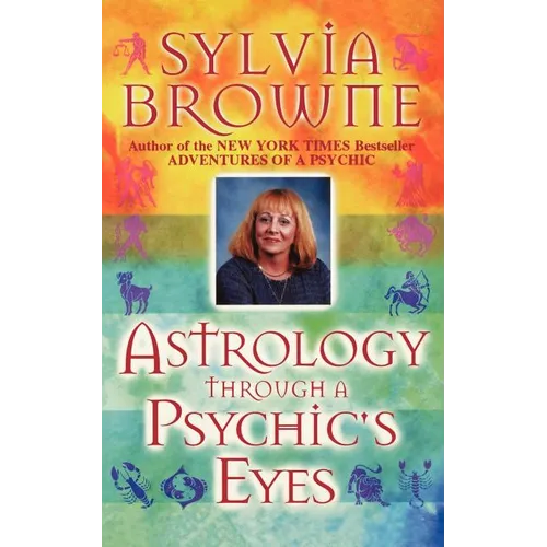 Astrology Through a Psychic's Eyes - Paperback