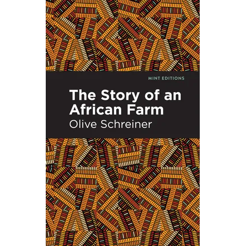 The Story of an African Farm - Paperback