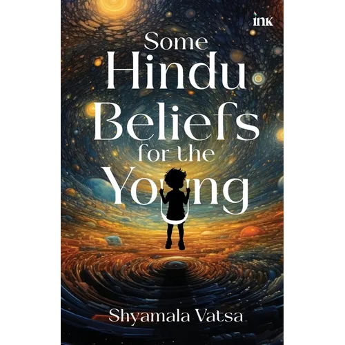 Some Hindu Beliefs for the Young - Paperback