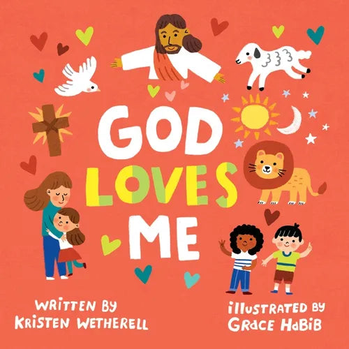 God Loves Me - Board Book