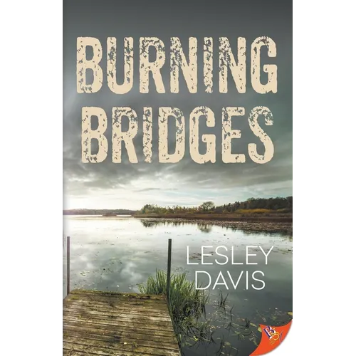 Burning Bridges - Paperback