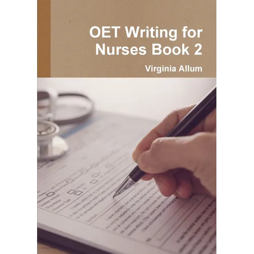 OET Writing for Nurses Book 2 - Paperback