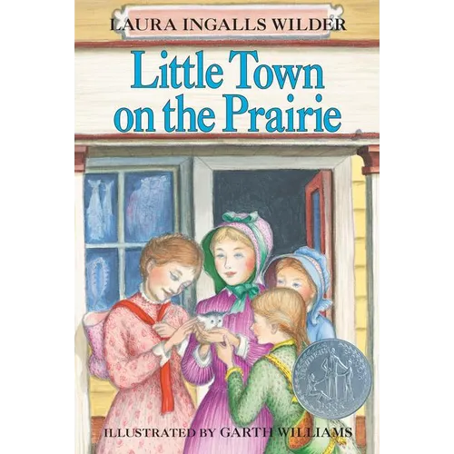 Little Town on the Prairie: A Newbery Honor Award Winner - Paperback