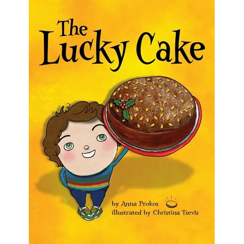 The Lucky Cake - Hardcover