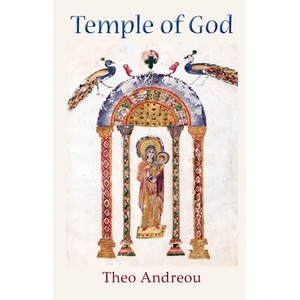 The Temple of God: An Unbroken Vision of the Virgin Mary - Paperback