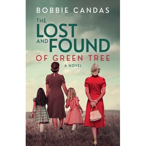 The Lost and Found of Green Tree - Paperback