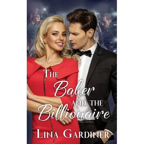 The Baker and The Billionaire - Paperback