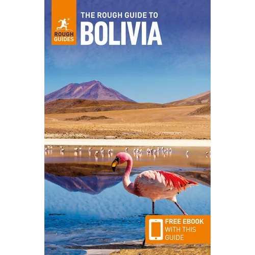 The Rough Guide to Bolivia: Travel Guide with eBook - Paperback