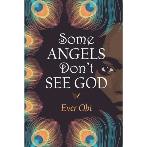 Some Angels Don't See God - Paperback