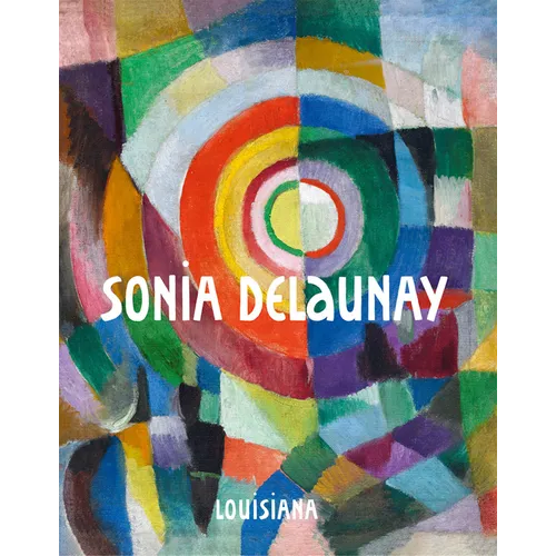 Sonia Delaunay - Hardcover