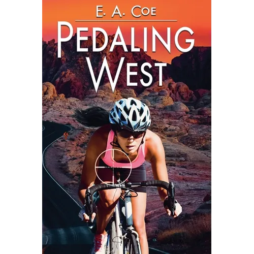 Pedaling West - Paperback