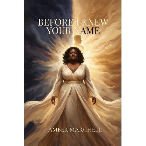 Before I Knew Your Name - Paperback