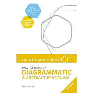 Succeed at Psychometric Testing: Practice Tests for Diagrammatic and Abstract Reasoning Second Edition - Paperback