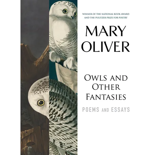 Owls and Other Fantasies: Poems and Essays - Paperback