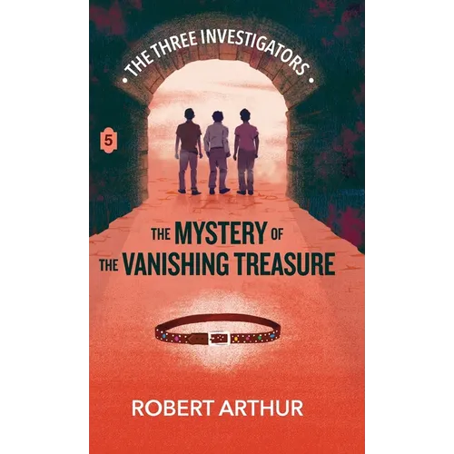 The Mystery of the Vanishing Treasure - Hardcover