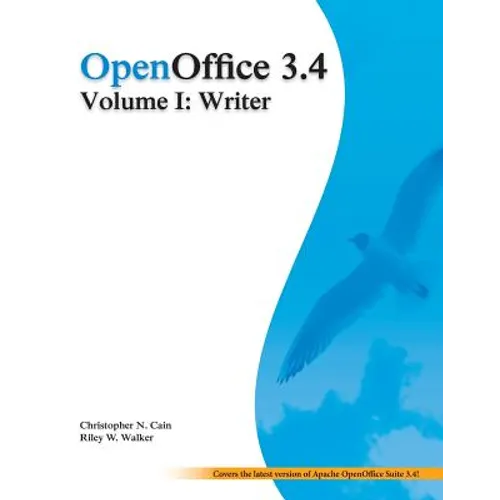 OpenOffice 3.4 Volume I: Writer: Black and White - Paperback