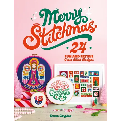 Merry Stitchmas: 24 Fun and Festive Cross Stitch Designs - Paperback
