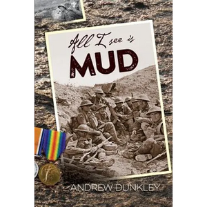 All I See Is Mud - Paperback
