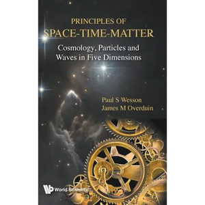 Principles of Space-Time-Matter - Hardcover