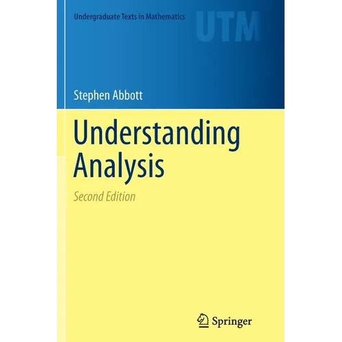Understanding Analysis - Paperback