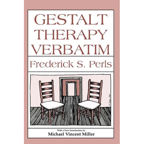 Gestalt Therapy Verbatim - Paperback