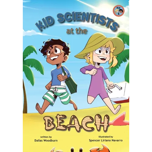 Kid Scientists at the Beach - Paperback