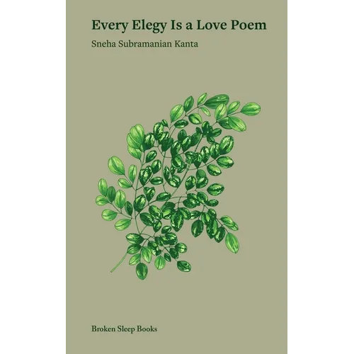Every Elegy Is A Love Poem - Paperback