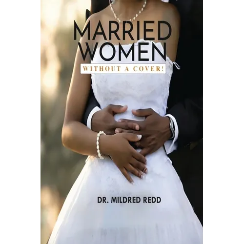 Married Women Without a Cover! - Paperback