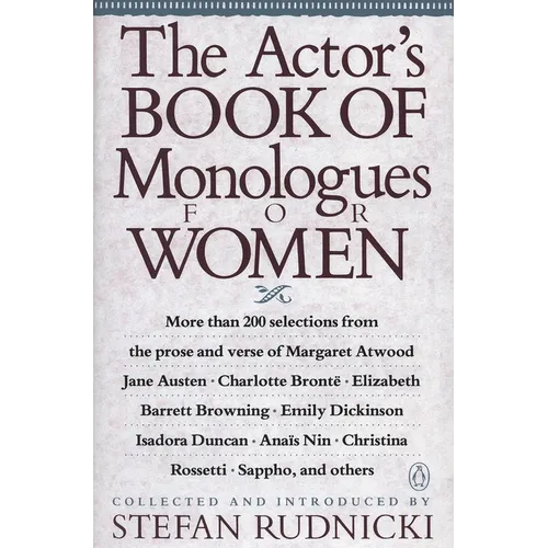 The Actor's Book of Monologues for Women - Paperback